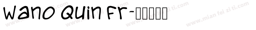 wano quin fr字体转换
